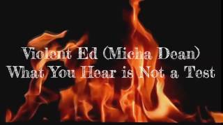 **Violent Ed original Instrumental Beats ** What You Hear is Not a Test