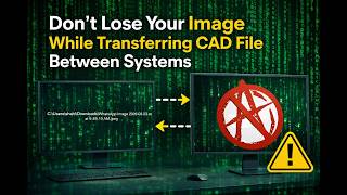 insert image to cad permanently | Dont lose ur image while transferring cad file between systems