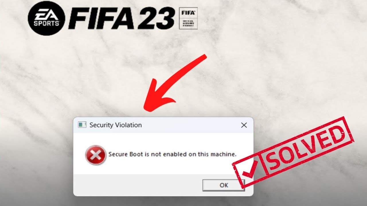 How to Fix Secure Boot is not enabled on this machine in FIFA 23 -  Followchain