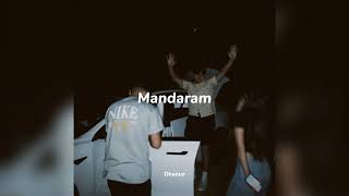 Mandaram Slowedreverb