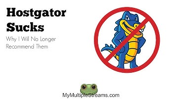 Vlog 19? Hostgator Sucks and Why I No Longer Recommend Them
