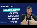 CAT 2023 and CAT 2024 FREE WORKSHOPS | UNACADEMY | SESSIONS BY IIM KOZHIKODE STUDENT