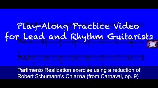 Composing Partimento Rockimento [3/3]. Guitar TAB Practicer. "R. Schumann Says Chiarina Don't Leave"