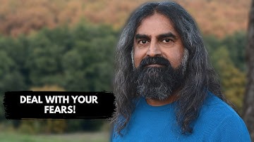 How to effectively deal with fears? Mohanji