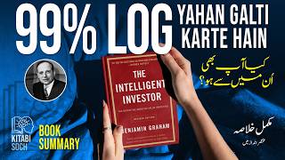 The Intelligent Investor Explained – Secrets of Smart Investing & Mindset