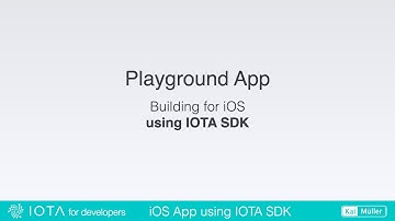 Building the PLAYGROUND APP for iOS using the IOTA SDK