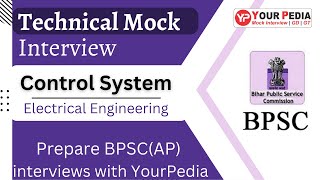 Famous Control System mock interview for BPSC(AP) interview | Interview Guidance for Assistant Professor Profile