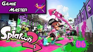 Splatoon 2 - Episode 6