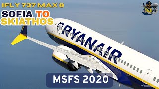 LIVE: iFly 737 MAX8 | Real World RYANAIR Ops on Vatsim | Sofia to Skiathos | MSFS 2020 Live
