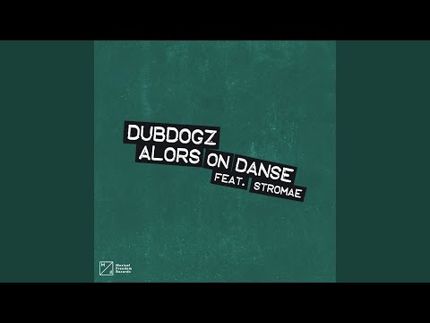 Alors On Danse (feat. Stromae) [Extended Mix]