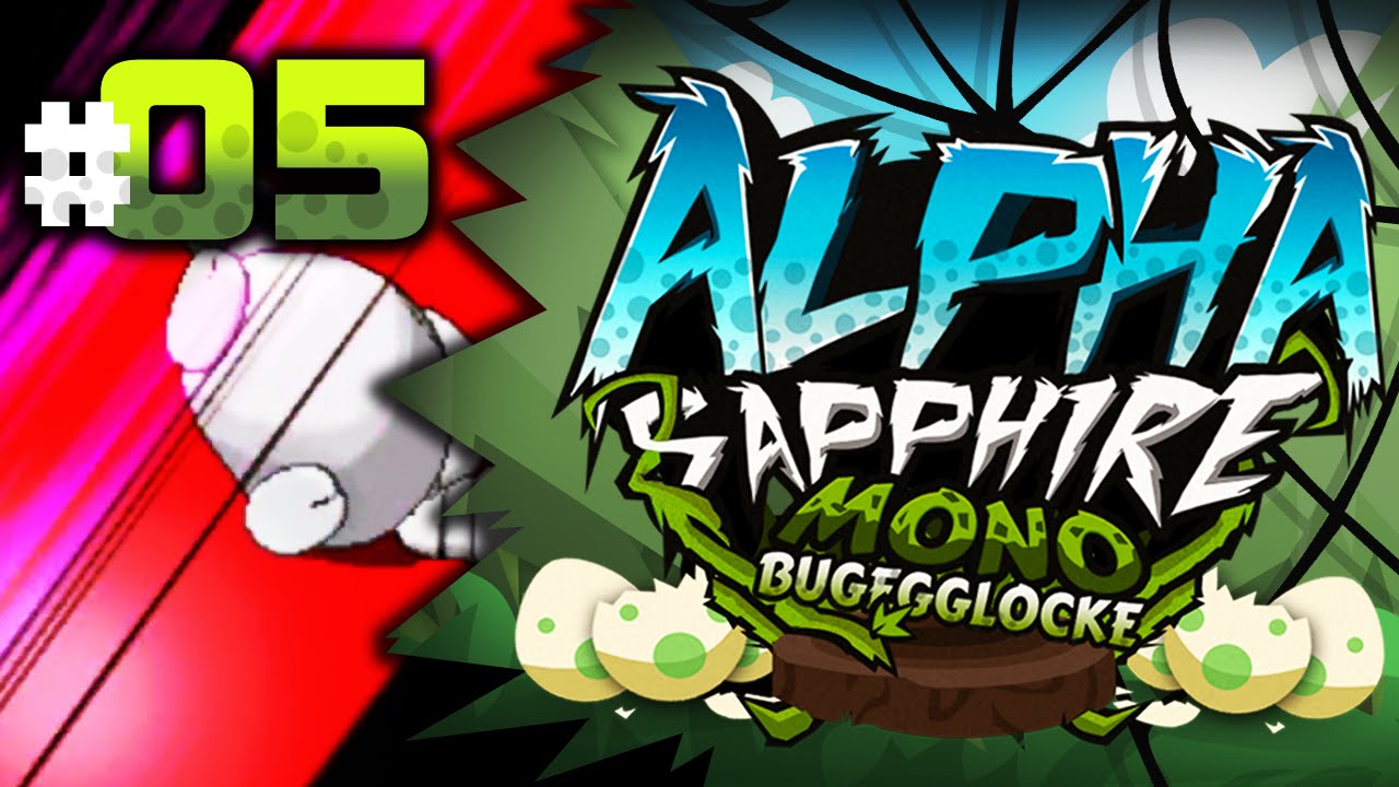 Pokemon Alpha Sapphire MonoBug EGGLOCKE Let's Play w/ aDrive Episode 5 "Brawley's ACE"