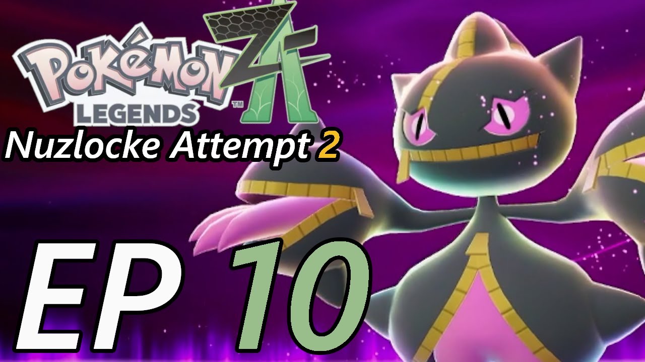 GHOST MEGA VS FIGHTING TYPE! | ROGUE MEGA BANETTE! | Pokémon Legends Z-A Nuzlocke | Ep 10