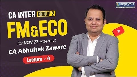 Demo Lec 4   CA Inter FM ECO For Nov 23 Attempt By CA Abhishek Zaware #cainter