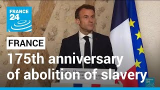 REPLAY: Macron marks 175th anniversary of abolition of slavery in France • FRANCE 24 English