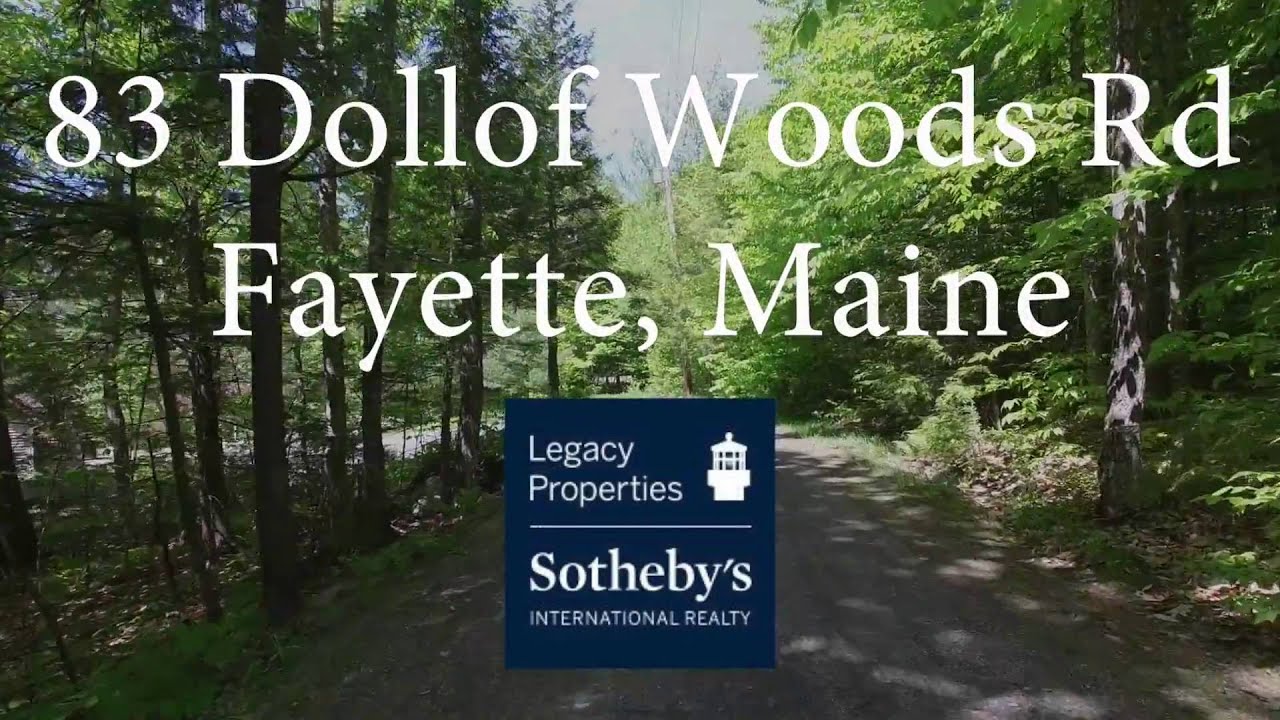 Sold Maine Real Estate 83 Dolloff Woods Rd Fayette, Maine YouTube
