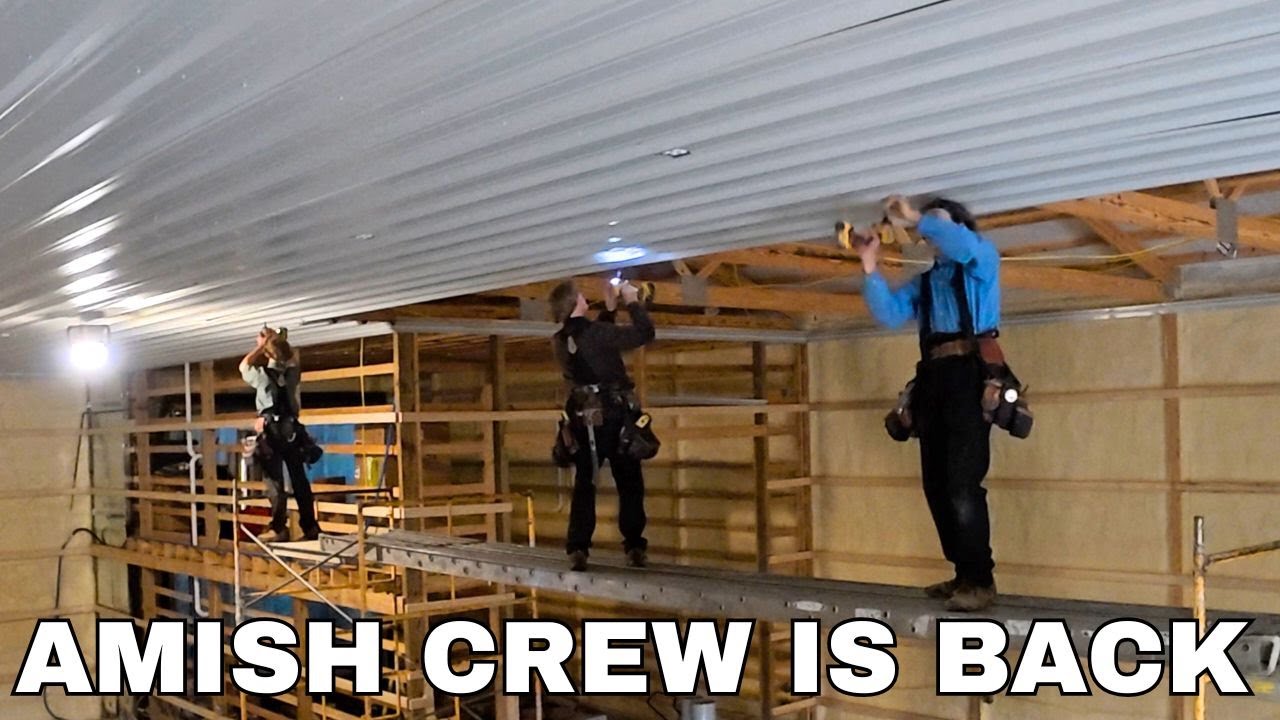 AMISH Install Ceiling and Walls in the DREAM SHOP!