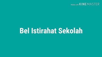 Bel istirahat sekolah