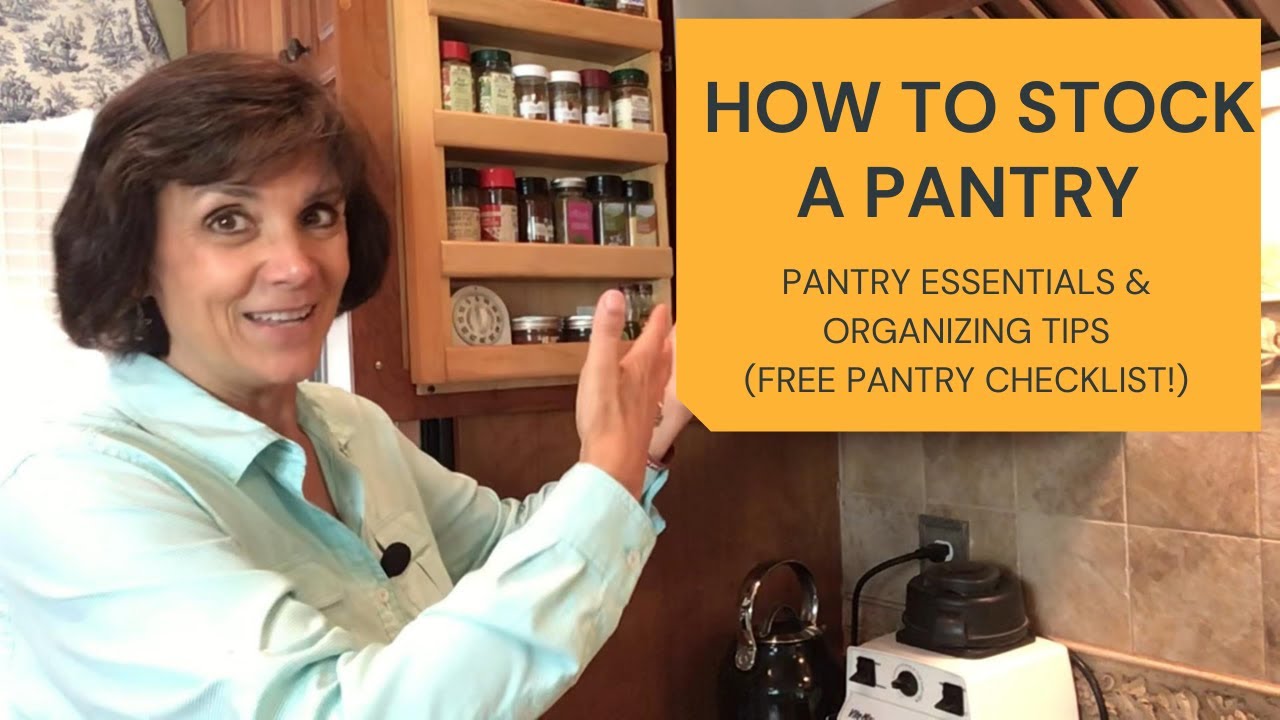 How To Stock A Pantry & Organizing Tips | FREE Printable Pantry