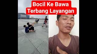 Bocil Layangan Mau Ke Bawa Terbang #layangan #bocil