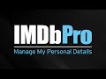 Imdb tutorial  how to manage your personal details on imdbpro
