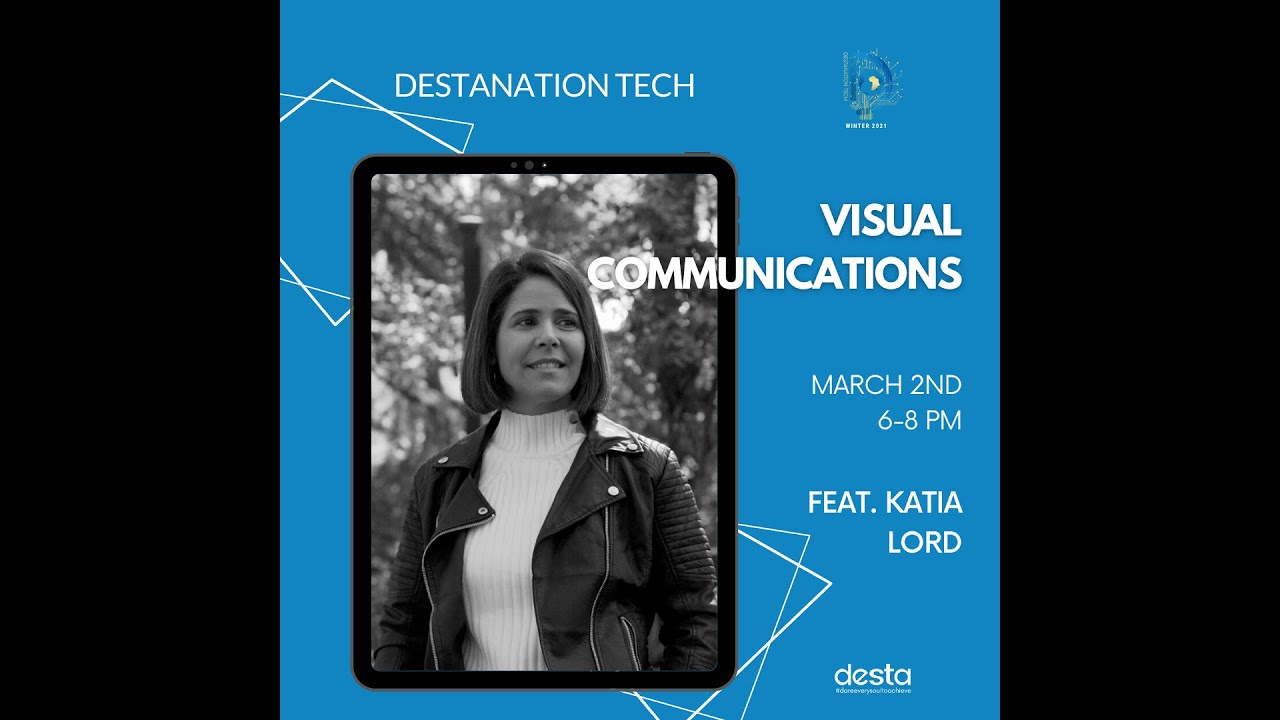 DestaNation Tech Workshop: Visual Communication