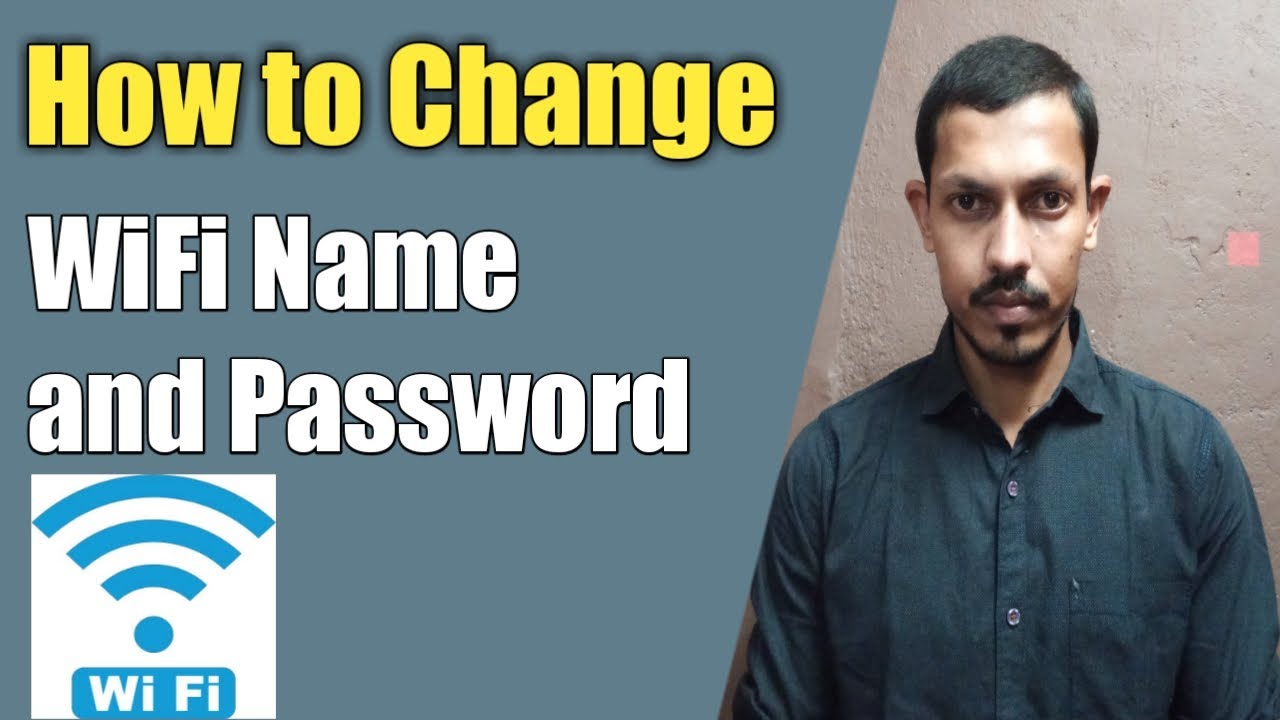 How to Change WiFi Name and Password | Secure WiFi Network - YouTube