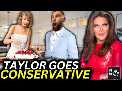 🚨Is Taylor Swift Entering Her Trad Wife Conservative Era?