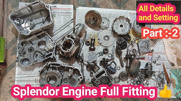 Hero Splendor Full Engine Repairing and Fitting | Engine Restoration part-2