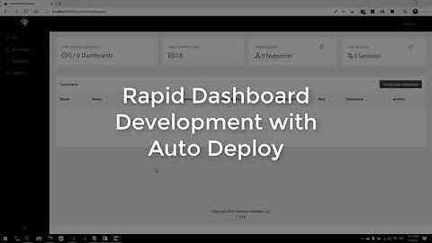 Rapid Dashboard Development with Auto Deploy