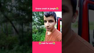 drone crash in jungle😭 #shorts #souravjoshivlogs #viralshort #funny