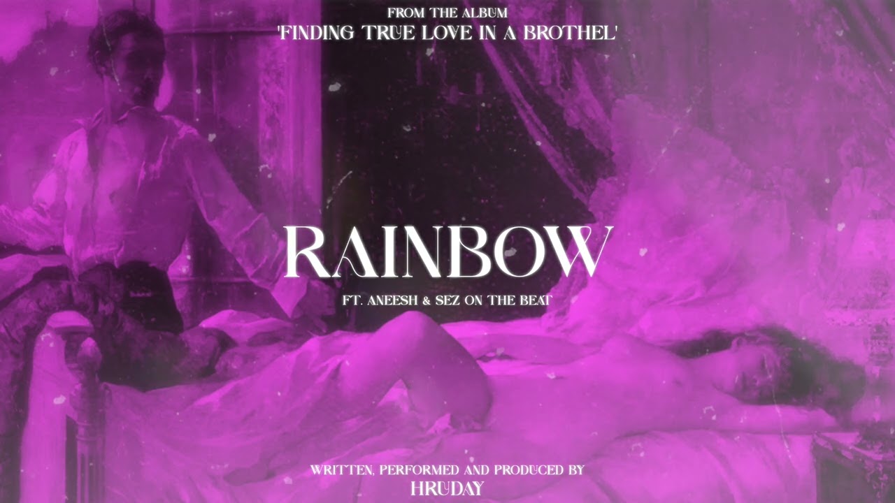 Watch RAINBOW - HRUDAY FT. ANEESH & SEZ ON THE BEAT (Official Audio) | 2023 on YouTube Watch RAINBOW - HRUDAY FT. ANEESH & SEZ ON THE BEAT (Official Audio) | 2023 on YouTube