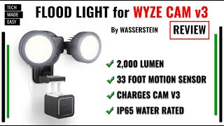 WYZE CAM V3 Flood Light by Wasserstein Review and Testing