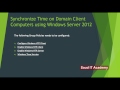 How to Synchronize Time on Domain Client Computers using Windows Server 2012