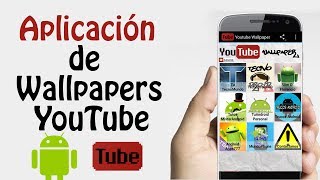 Descubre los Mejores Wallpapers por los YouTubers de Android [AndroTube] screenshot 3