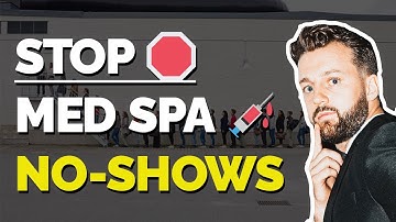 How To STOP Med Spa No-Shows (Weird Strategy)