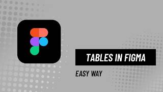 How To Build a Table in Figma