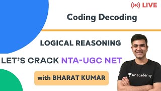 Coding Decoding | Logical Reasoning | for NTA UGC NET Paper 1 | Kumar Bharat
