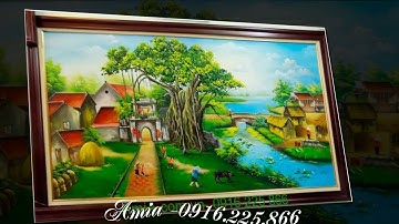 Những mẫu tranh phong cảnh đồng quê vẽ sơn dầu mới nhất