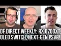 DF Direct Weekly: New OLED Switch/ RX 6700 XT/ Next-Gen PSVR Discussed + More!