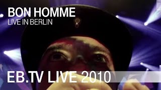 Bon Homme - Heaviest Flower Of Europe (live)