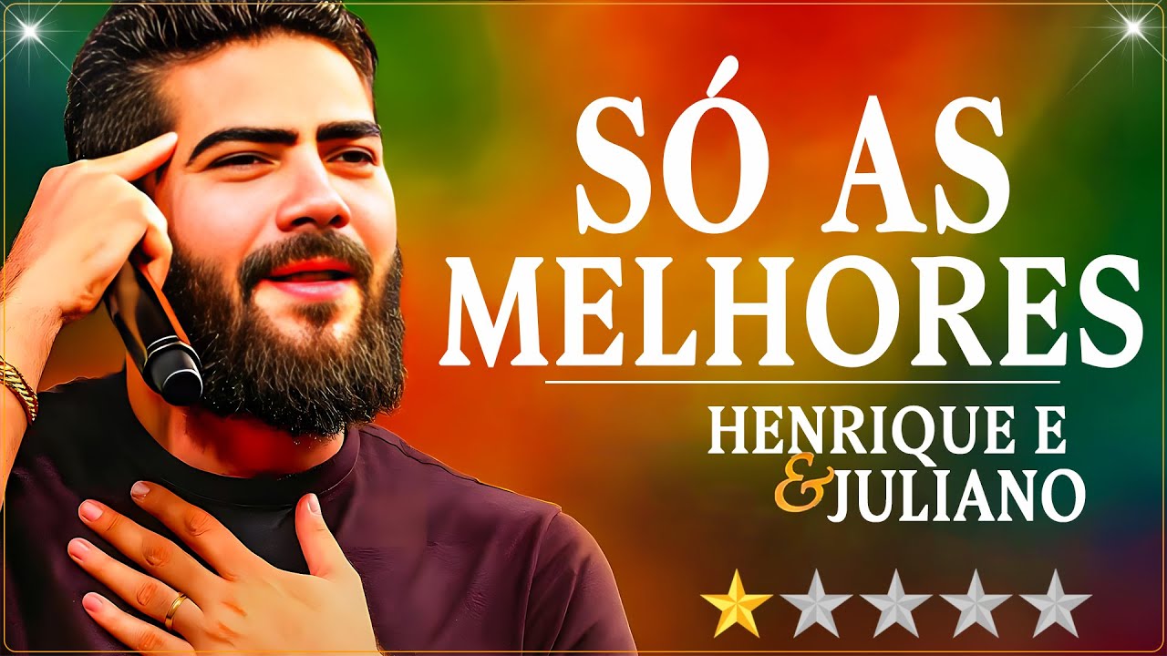 Henrique e Juliano  _ Top Músicas 2026