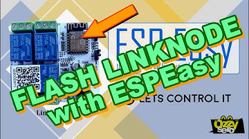 Tutorial in flashing Linknode R4 with ESPEasy Let