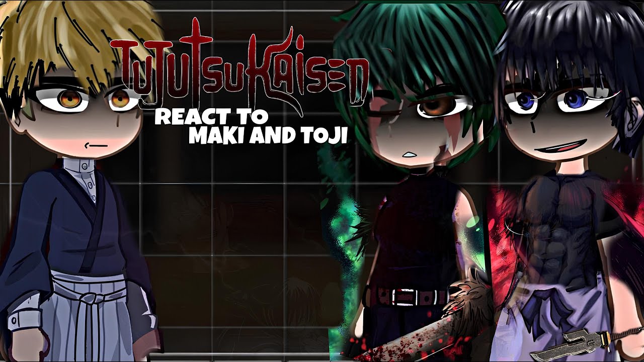 Jujutsu Kaisen React To Maki Zenin/Toji | part 1/? | Season 3 | Jujutsu Kaisen