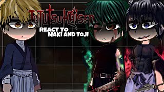 Jujutsu Kaisen React To Maki Zenin/Toji | part 1/? | Season 3 | Jujutsu Kaisen