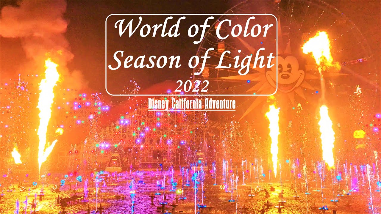 World of Color Season of Light 2022 Front Row Christmas Holiday Show Disneyland (4K) YouTube