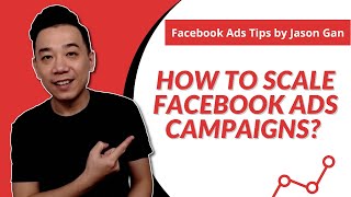 How to Scale Facebook Ads Campaigns (FB Ads Scaling Tutorial)