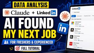Claude AI + LinkedIn Job Search Tutorial | I Let AI Find My Next Data Analyst Job  Here's how 📈