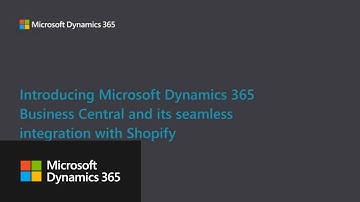 Introducing Business Central and its seamless integration with Shopify