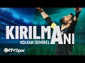 Kırılma Anı 1. Bölüm - Volkan Demirel