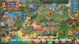 [LORDS MOBILE] How to gather resources? Watch this!